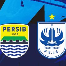Persib vs PSIS Semarang